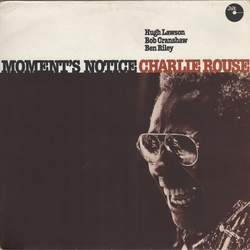Charlie Rouse Moment's Notice Vinyl LP USED