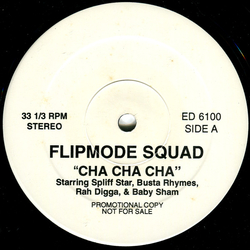 Flipmode Squad Cha Cha Cha Vinyl 12" USED