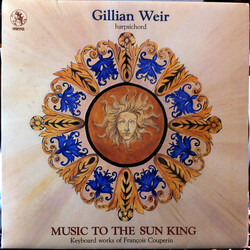 Gillian Weir Music To The Sun King Vinyl LP USED