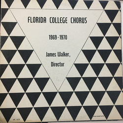 Florida College Chorus Florida College Chorus 1969-1970 Vinyl LP USED