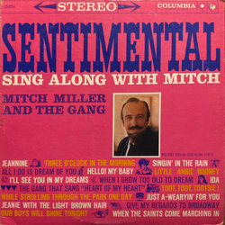 Mitch Miller And The Gang Sentimental Sing Along With Mitch Vinyl LP USED