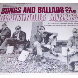 Various Songs And Ballads Of The Bituminous Miners Vinyl LP USED