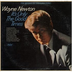 Wayne Newton It's Only The Good Times Vinyl LP USED