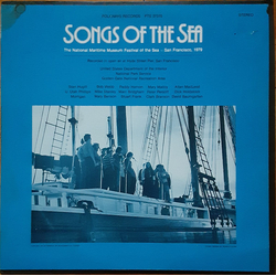 Various Songs Of The Sea : The National Maritime Museum Festival Of The Sea - San Francisco, 1979 Vinyl LP USED