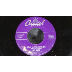 Mel Blanc I Tant Wait Till Quithmuth / Yah, Das Ist Ein Christmas Tree Vinyl 7" USED