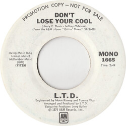 L.T.D. Don't Lose Your Cool USED VINYL 7INCH 45 RPM SINGLE PROMO STEREO MONO