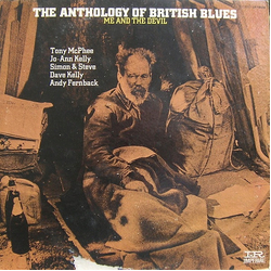 Various The Anthology Of British Blues: Me And The Devil Vinyl LP USED