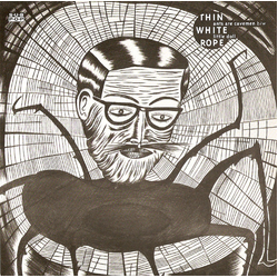 Thin White Rope Ants Are Cavemen b/w Little Doll Vinyl 7" USED