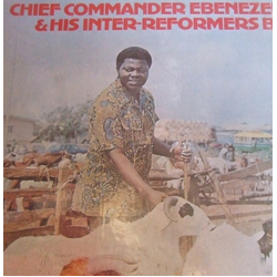 Chief Commander Ebenezer Obey & His Inter-Reformers Band Chief Commander Ebenezer Obey & His Inter-Reformers Band Vinyl LP USED