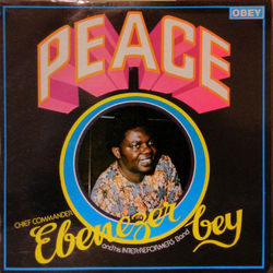 Chief Commander Ebenezer Obey & His Inter-Reformers Band Peace Vinyl LP USED