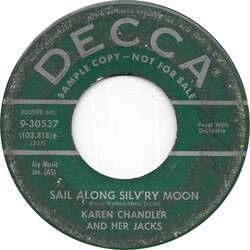 Karen Chandler And Her Jacks Sail Along Silv'ry Moon / I Remember Dear USED VINYL 7INCH 45 RPM SINGLE PROMO
