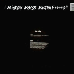 Mocky Mickey Mouse Muthaf*..#s!! Vinyl 12" USED