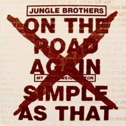 Jungle Brothers On The Road Again / Simple As That Vinyl 12" USED