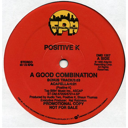 Positive K A Good Combination / I'm Not Havin' It Vinyl 12" USED