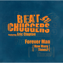 Beatchuggers / Eric Clapton Forever Man (How Many Times?) Vinyl 12" USED