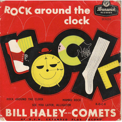 Bill Haley And His Comets Rock Around The Clock Vinyl 7" USED