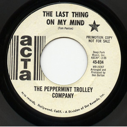The Peppermint Trolley Company The Last Thing On My Mind Vinyl 7" USED