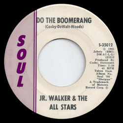 Junior Walker & The All Stars Do The Boomerang Vinyl 7" USED