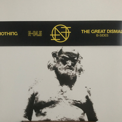 Nothing (12) The Great Dismal B-Sides Vinyl 12" USED