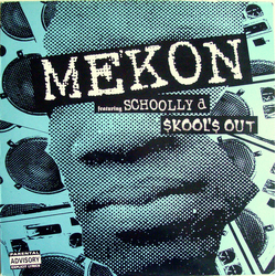 Mekon / Schoolly D Skool's Out Vinyl 12" USED