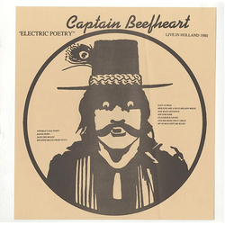 Captain Beefheart Electric Poetry: Live In Holland 1980 Vinyl LP USED