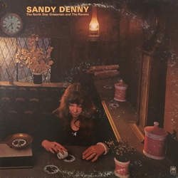 Sandy Denny The North Star Grassman And The Ravens Vinyl LP USED