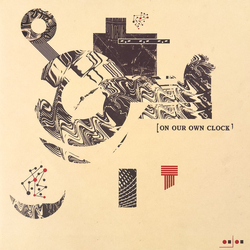 On Our Own Clock On Our Own Clock Vinyl LP USED
