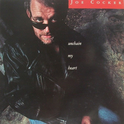 Joe Cocker Unchain My Heart Vinyl LP USED