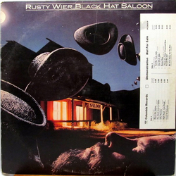 Rusty Wier Black Hat Saloon Vinyl LP USED