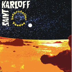 Saint Karloff Interstellar Voodoo Vinyl 12" USED