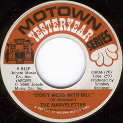 The Marvelettes Don't Mess With Bill / He's A Good Guy (Yes He Is) Vinyl 7" USED