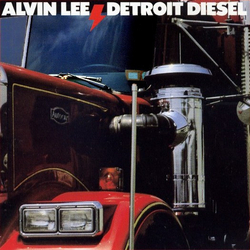 Alvin Lee Detroit Diesel Vinyl LP USED