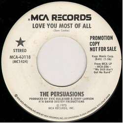 The Persuasions Love You Most Of All USED VINYL 7INCH 45 RPM PROMO
