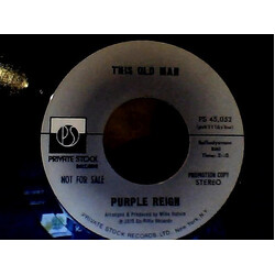 Purple Reign This Old Man USED VINYL 7INCH SINGLE PROMO STEREO MONO