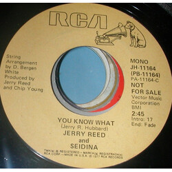 Jerry Reed / Seidina You Know What USED VINYL 7INCH 45 RPM PROMO STEREO MONO