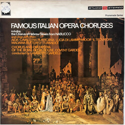 Various / Chorus Of The Royal Opera House, Covent Garden / Lamberto Gardelli Famous Italian Opera Choruses Vinyl LP USED