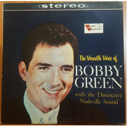 Bobby Green (11) The Versatile Voice of Bobby Green with the Distinctive Nashville Sound Vinyl LP USED