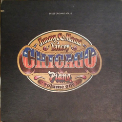 Jimmy Yancey / Mama Yancey Chicago Piano - Volume One Vinyl LP USED