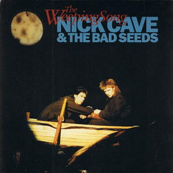 Nick Cave & The Bad Seeds The Weeping Song Vinyl 7" USED
