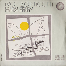 Iva Zanicchi La Riva Bianca La Riva Nera Vinyl 7" USED
