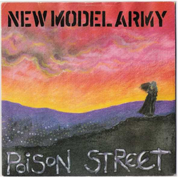 New Model Army Poison Street Vinyl 7" USED