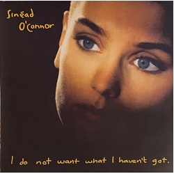 Sinéad O'Connor I Do Not Want What I Haven't Got Vinyl LP USED