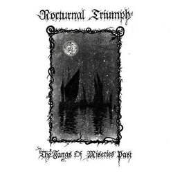 Nocturnal Triumph The Fangs Of Miseries Past Vinyl LP USED