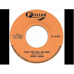 Angele McNeil Can You Tell Me Why / Please Daddy USED VINYL 7INCH 45 RPM