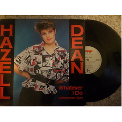 Hazell Dean Whatever I Do (Wherever I Go) Vinyl 12" USED