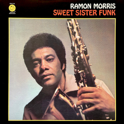 Ramon Morris Sweet Sister Funk Vinyl LP USED