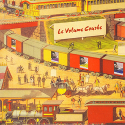 Le Volume Courbe Freight Train Vinyl 7" USED
