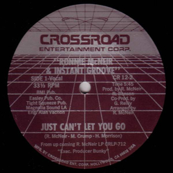 Ronnie McNeir / The Instant Groove Just Can't Let You Go Vinyl 12" USED