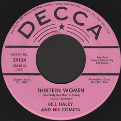 Bill Haley And His Comets Thirteen Women (And Only One Man In Town) / (We're Gonna) Rock Around The Clock USED VINYL 7INCH 45 RPM SINGLE PROMO REISSUE
