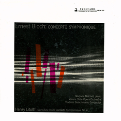 Ernest Bloch / Henry Litolff / Marjorie Mitchell / Orchester Der Wiener Staatsoper / Vladimir Golschmann Concerto Symphonique / Scherzo (From Concerto